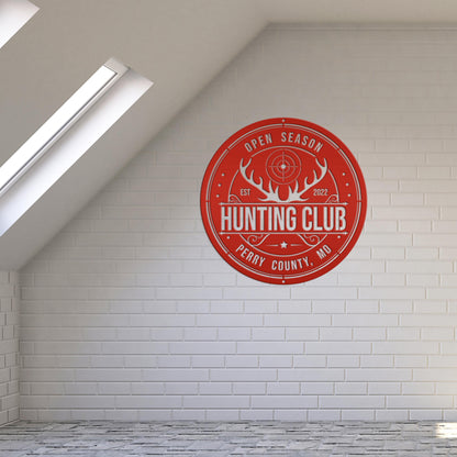 Custom Hunting Metal Sign - Your Own Wording