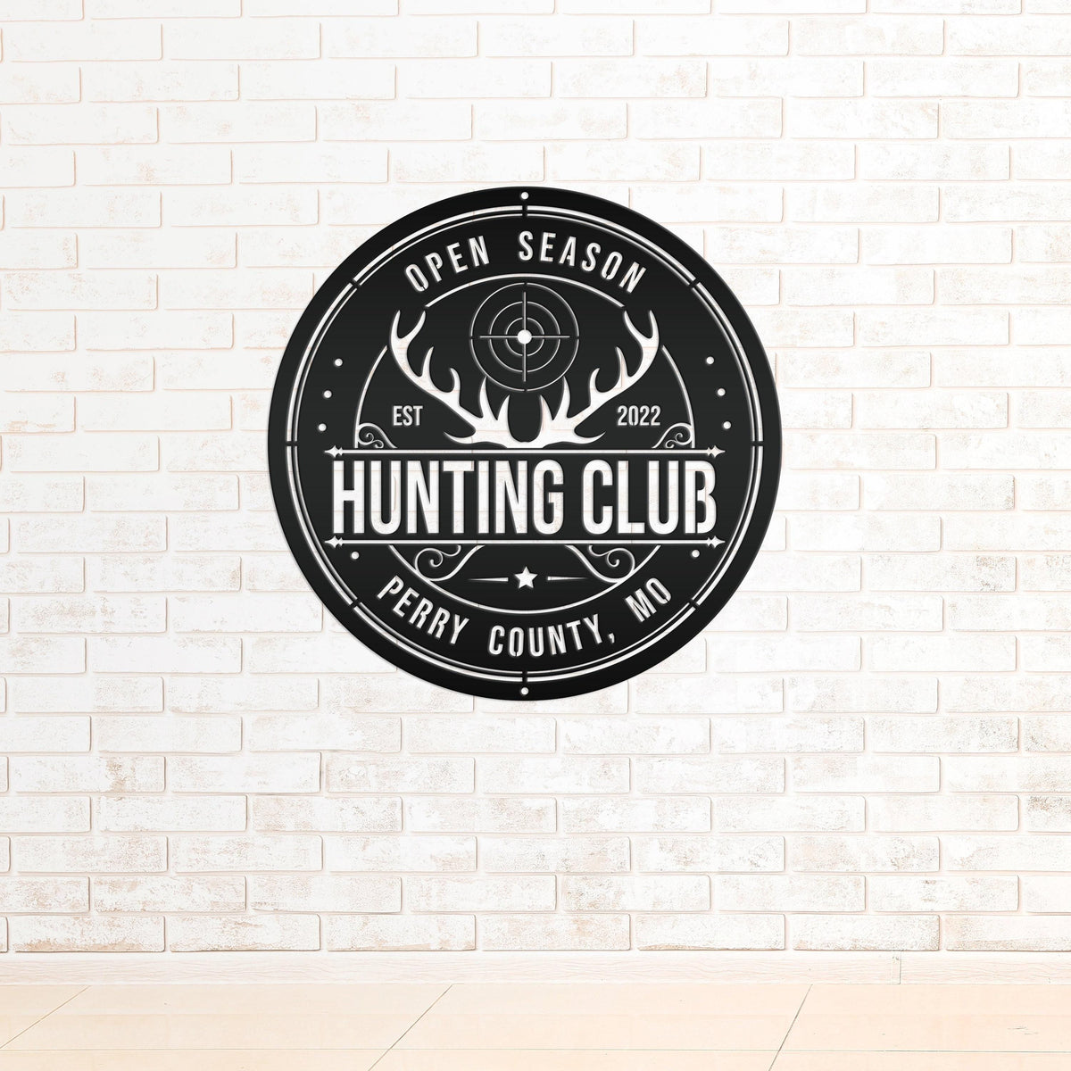 Custom Hunting Metal Sign - Your Own Wording