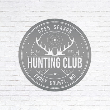 Custom Hunting Metal Sign - Your Own Wording